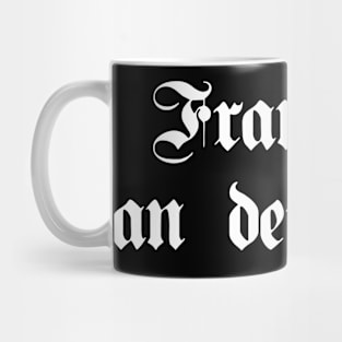 Frankfurt an der Oder written with gothic font Mug